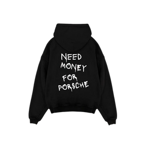 Moletom "Need Money For Porsche